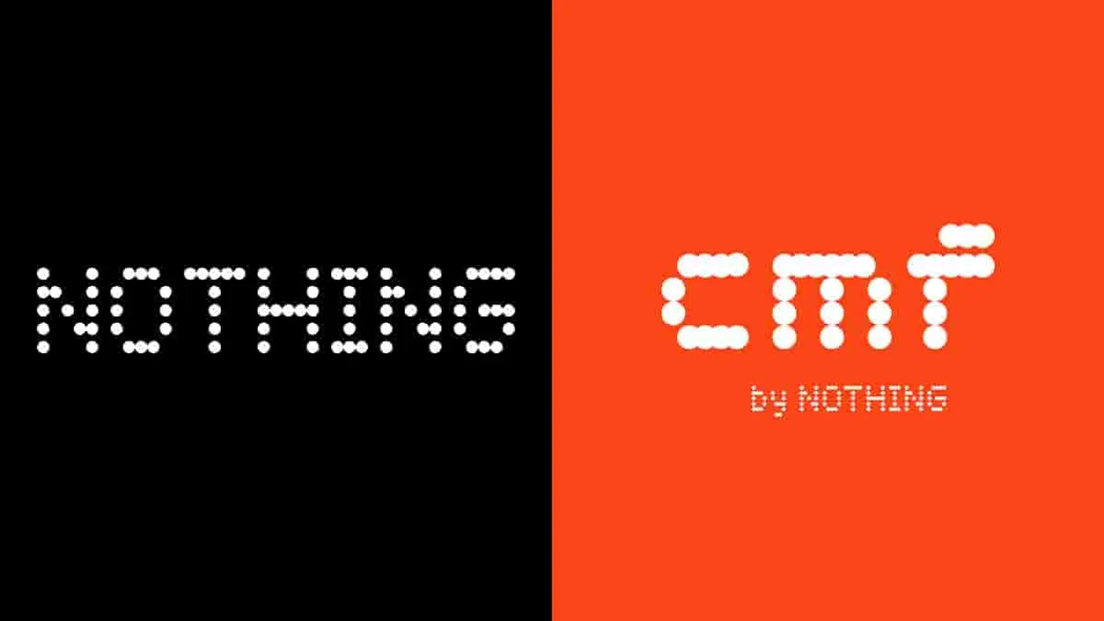 Nothing eriyttää CMF:n Intiassa, enemmistö intialle ja kasvu